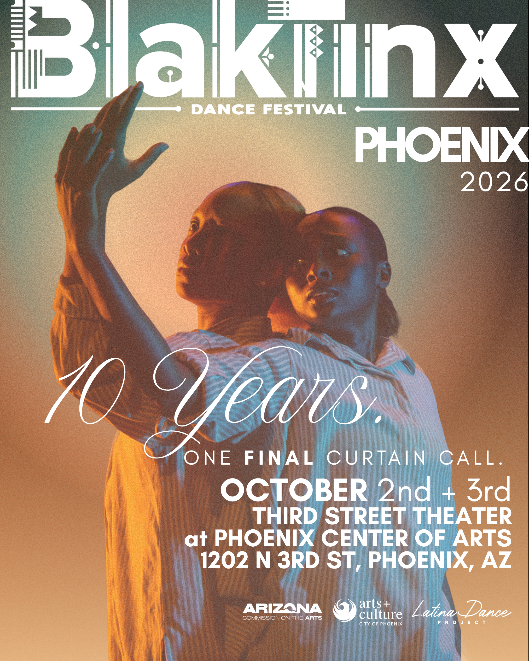 BlakTinx Dance Festival Phoenix 2026 poster featuring two dancers; 10 Years, October 2–3 at Third Street Theater, Phoenix Center of Arts.